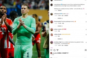 九游娱乐app-诺伊尔社媒：我们倾尽全力，现在重要的是穆西亚拉早日康复